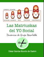 Las Matriuskas del Yo Social