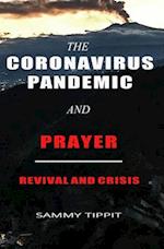 The Coronavirus Pandemic and Prayer