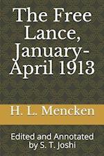 The Free Lance, January-April 1913