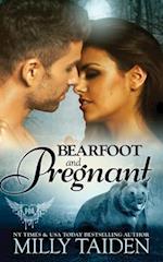 Bearfoot and Pregnant