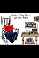 Bedtime Story Poems for Big People