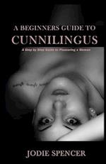 A Beginners Guide to Cunnilingus