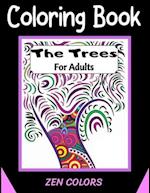 Coloring Book For Adults The Trees Zen Colors