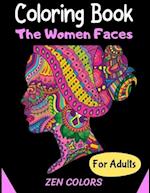 Coloring Book The Women Faces For Adults Zen Colors