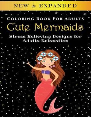 Cute Mermaids - Adult Coloring Book