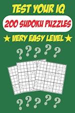 Test Your IQ: 200 Sudoku Puzzles - Very Easy Level: 102 Pages Book Sudoku Puzzles - Tons of Fun for your Brain! 
