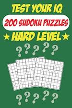 Test Your IQ: 200 Sudoku Puzzles - Hard Level: 102 Pages Book Sudoku Puzzles - Tons of Fun for your Brain! 
