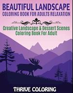 Beautiful Landscape Coloring Book For Adults Relaxation