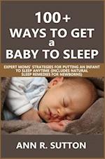 100+ Ways to Get a Baby to Sleep