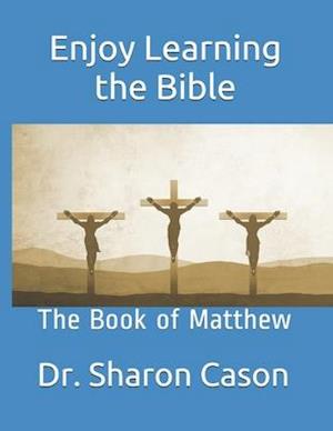 Enjoy Learning the Bible