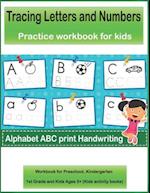 Tracing Letters and Numbers Alphabet ABC print Handwriting Practice workbook for kids