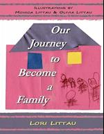 Our Journey to Become a Family