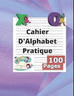 Cahier D'Alphabet Pratique