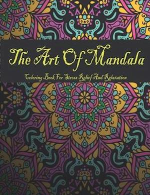 The Art Of Mandala