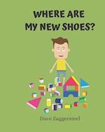 Where Are My New Shoes ?