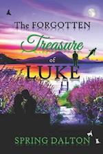 The Forgotten Treasure of Luke