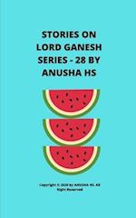 Stories on lord Ganesh series - 28