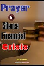 Prayer to Silence Financial Crises