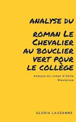 Analyse du roman Le Chevalier au bouclier vert pour le collège