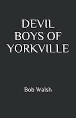 Devil Boys of Yorkville