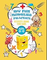 My Fun Numbers Practice Activity Book for Kids Age 3-6