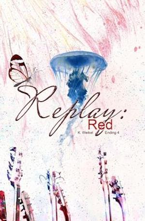 Replay: Red: Alternate Ending 4