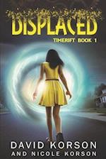 Displaced