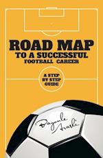 Road Map to a Successful Football Career