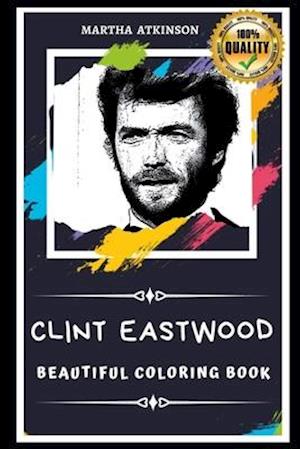 Clint Eastwood Beautiful Coloring Book