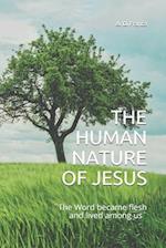 The Human Nature of Jesus