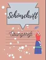 Schönschrift Übungsheft