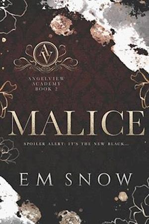 Malice: A Dark High School Romance