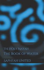 The Holy Mayah