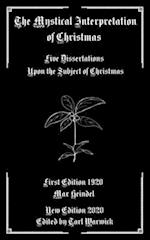 The Mystical Interpretation of Christmas