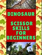 Dinosaur Scissor Skills For Beginners