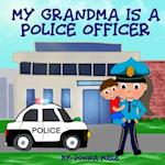 My Grandma is a Police Officer