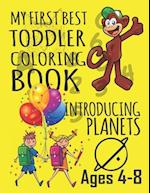 My First Best Toddler Coloring Books - Introducing Planets