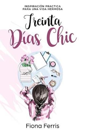 Treinta Días Chic