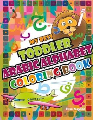 My Best Toddler Arabic Alphabet Coloring Book