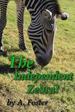 The Independent Zebra