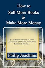 How to Sell More Books and Make More Money