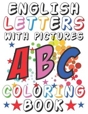 English Letters With Pictures Coloring Book