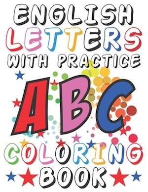 English Letters With Practice Coloring Book