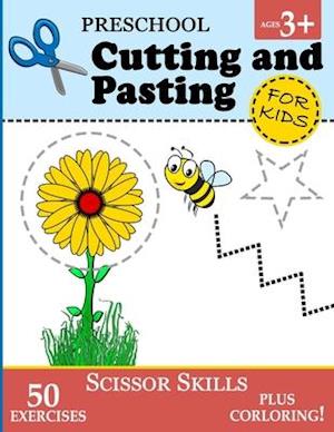 Preschool Cutting and Pasting for Kids