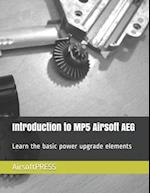 Introduction to MP5 Airsoft AEG