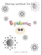 Mind map workbook for kids - Epidemic