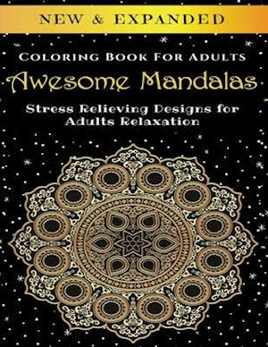 Awesome Mandalas - Adult Coloring Book