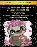 Cute Sloth And Friends - Adult Coloring Book