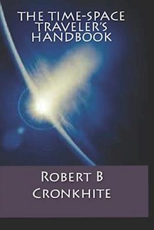 The Time-Space Traveler's Handbook