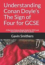 Understanding Conan Doyle's The Sign of Four for GCSE